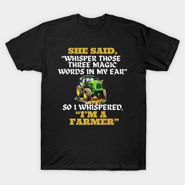 Farmer Shirt Funny Farmer Shirt T-Shirt by HoosierDaddy